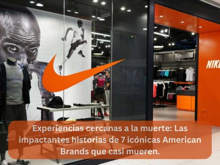 Experiencias cercanas a la muerte Las impactantes historias de 7 icónicas American Brands que casi mueren.